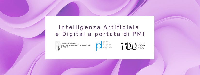 Ciclo formativo: Intelligenza Artificiale e Digital a portata di PMI.